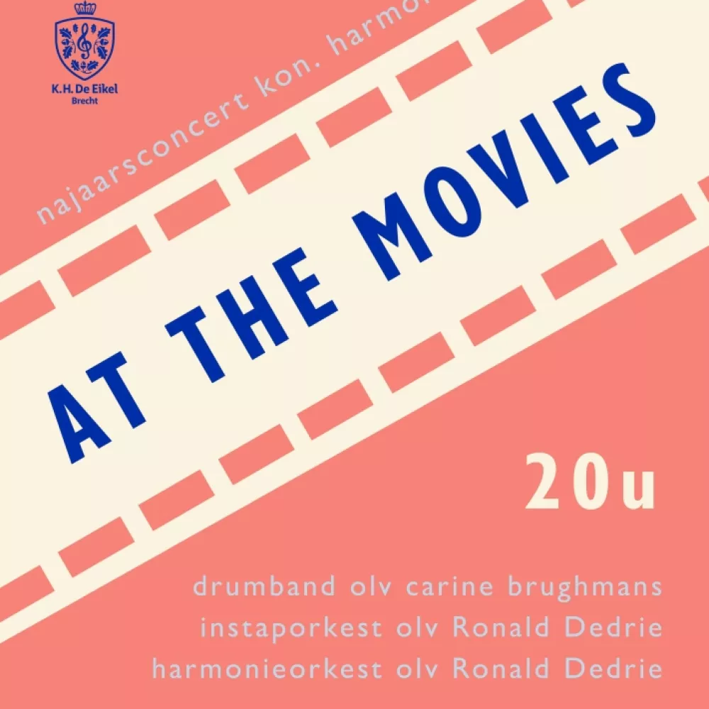 Concert Harmonie De Eikel "At The Movies"